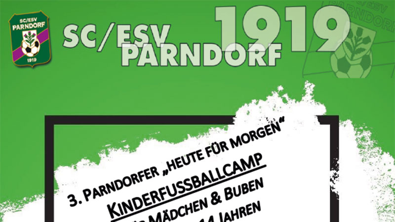 3. Parndorfer Kinderfußballcamp: 19.–23. 7. 2021